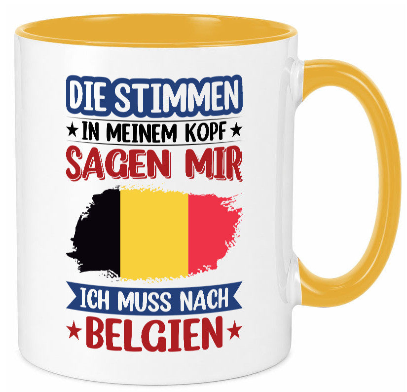 Belgien | Urlaub Stimmen in meinem Kopf Traumland lustiger Spruch Geschenk Tasse