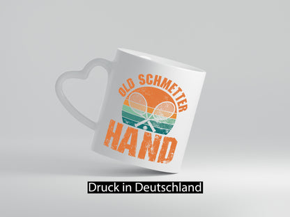 Old Schmetter Hand | Tennis Spieler Sport Geschenkidee Humor Tasse