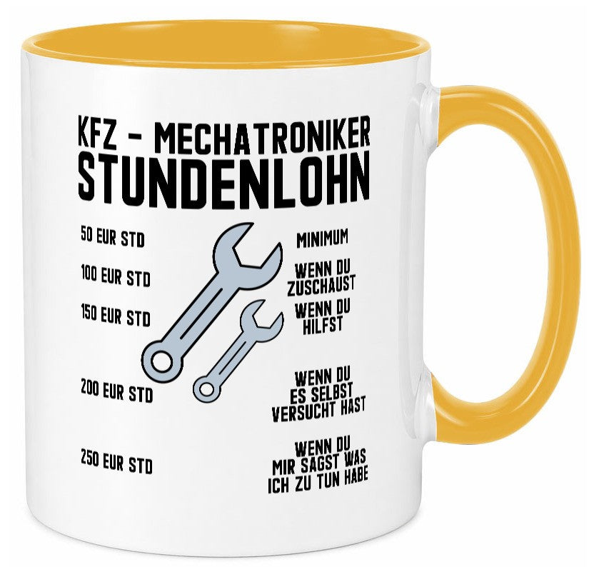 KFZ Mechatroniker | Stundenlohn Automechaniker Spruch Humor Geschenkidee Tasse