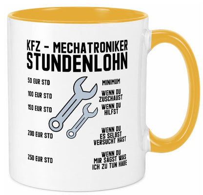 KFZ Mechatroniker | Stundenlohn Automechaniker Spruch Humor Geschenkidee Tasse
