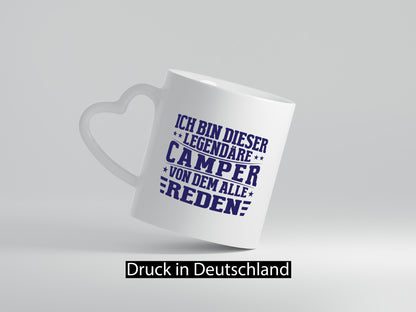 Legendäre Camper von dem Alle reden | Sterne Humor Geschenkidee Tasse