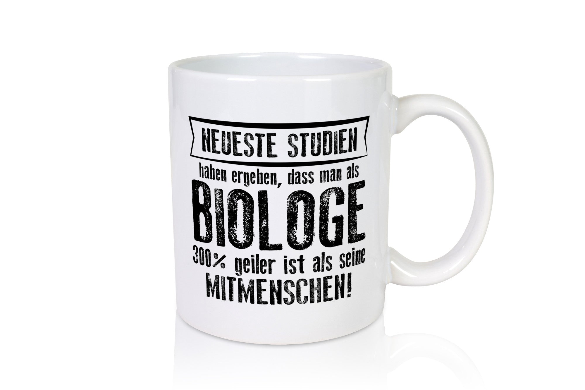 Neuste Studien: Biologe | Biologie Naturforscher Humor Geschenkidee Tasse