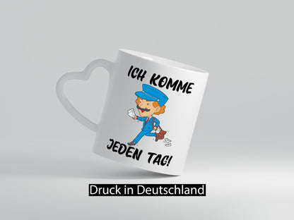 Ich komme jeden Tag | Postbote Briefträger Paketdienst Geschenk Humor