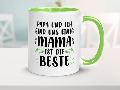 Papa und ich sind uns einige Mama ist die beste | Muttertag Geschenk Familie