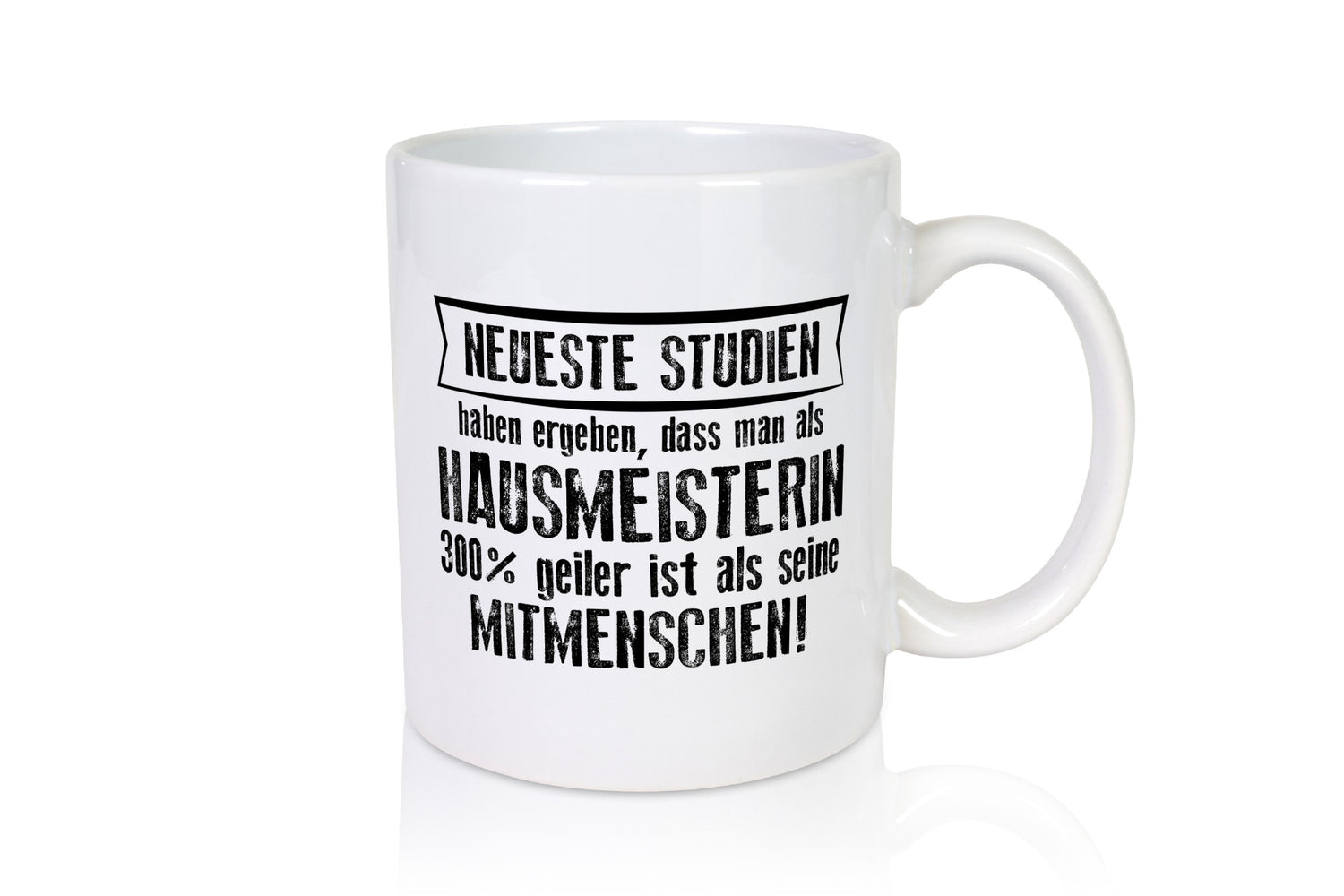 Neuste Studien: Hausmeisterin | Hauswart Geschenkidee Humor Tasse