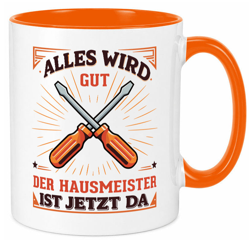 Hausmeister ist da | Facility Manager v2 Geschenk Humor Geschenkidee lustiger Tasse