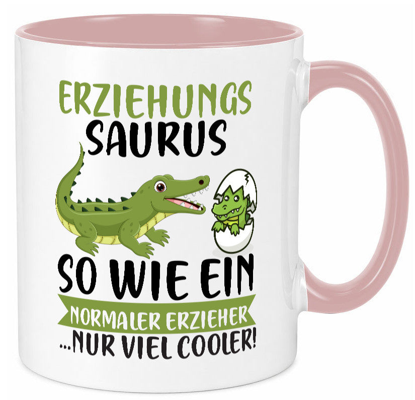 Erziehungsaurus | Kindergärtner Erzieherin Erzieher Humor Geschenkidee Tasse