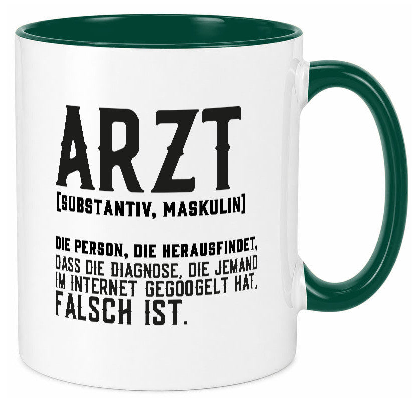 Arzt | Beschreibung Definition Diagnose Klinik Geschenk Humor Geschenkidee Tasse