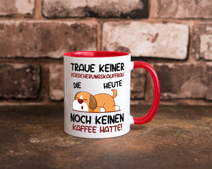 Traue keiner Versicherungskauffrau | Kauffrau Geschenk Humor Geschenkidee