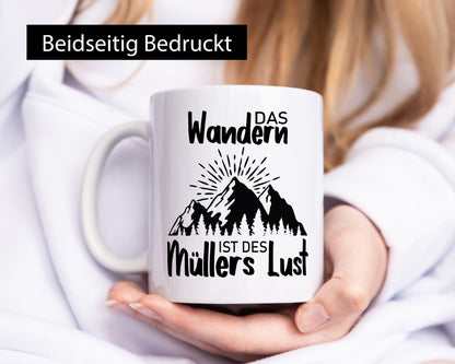Das Wandern ist des Müllers Lust | Berge Sonne lustig Humor Geschenkidee
