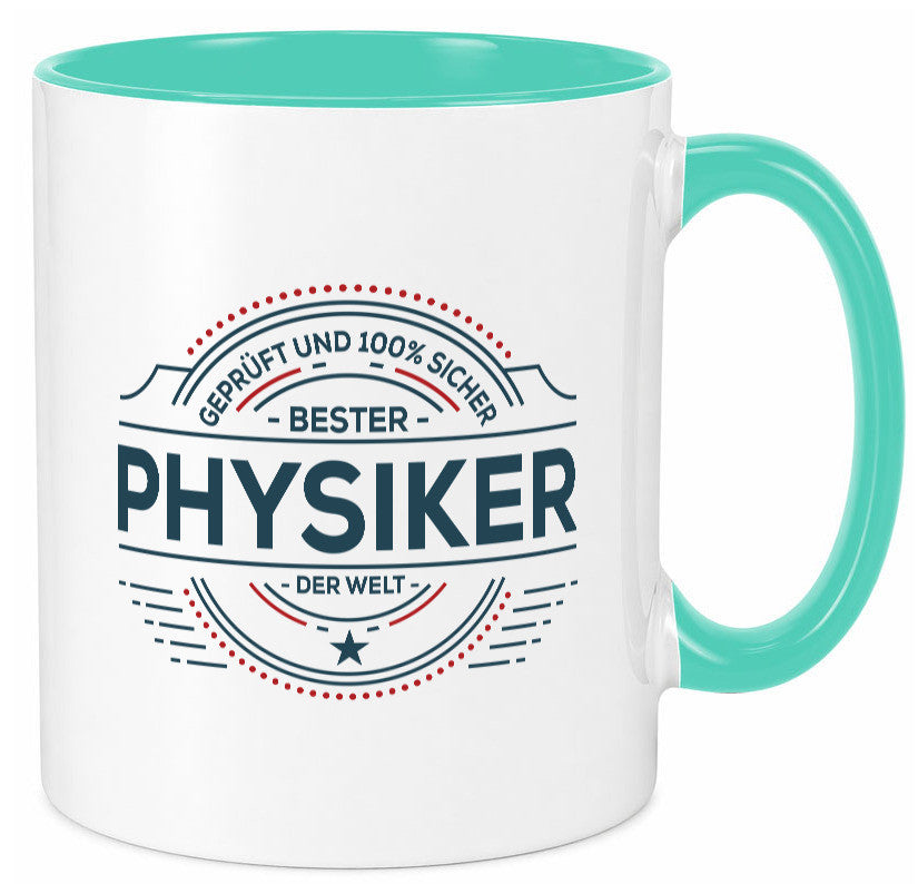 Geprüft und sicher: Physiker | Physik lustiger Spruch Geschenk Humor