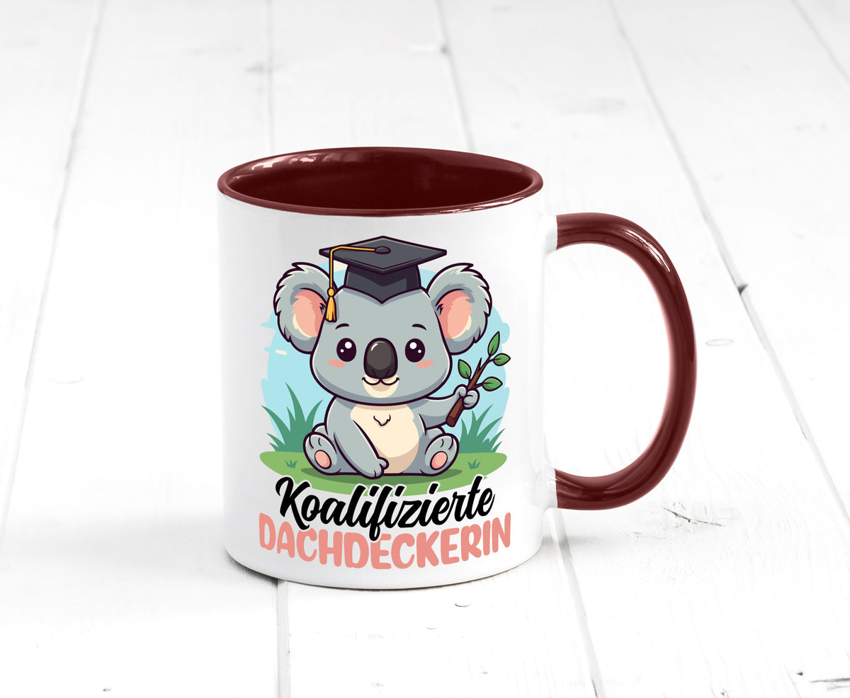 Koalifizierte Dachdeckerin | Dachbau Hausbau Geschenk Humor Geschenkidee Tasse