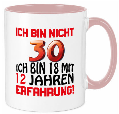 Ich bin nicht 30. lustiger Spruch Geschenk Humor Geschenkidee Tasse
