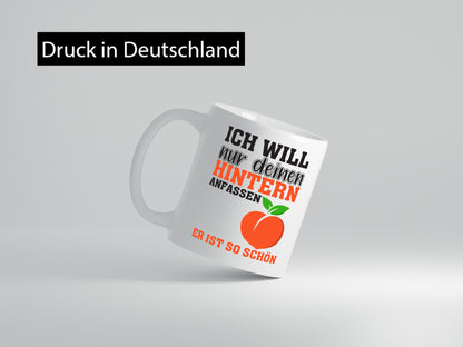Pfirsichpo Spruch | Frauen Tasse Beziehung Hintern lustig Humor Geschenkidee