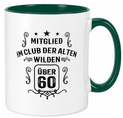 Mitglied im Club der alten wilden über 60 | Geburtstag lustiger Spruch Geschenk Tasse