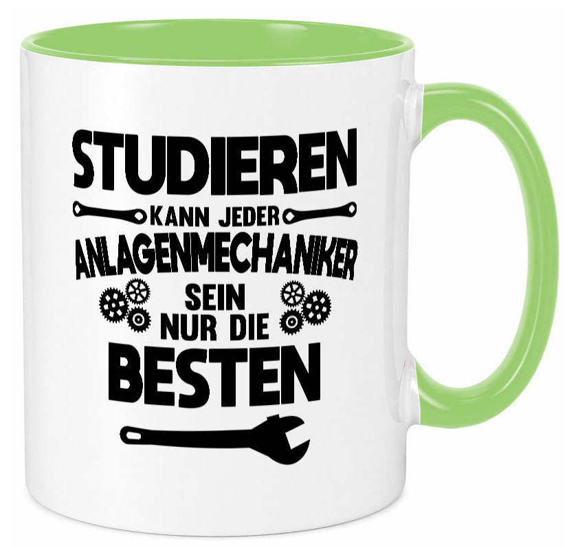 Nur die besten werden Anlagenmechaniker Humor Geschenkidee Tasse