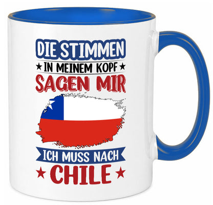 Chile | Urlaub Stimmen in meinem Kopf Traumland Geschenkidee Humor Tasse