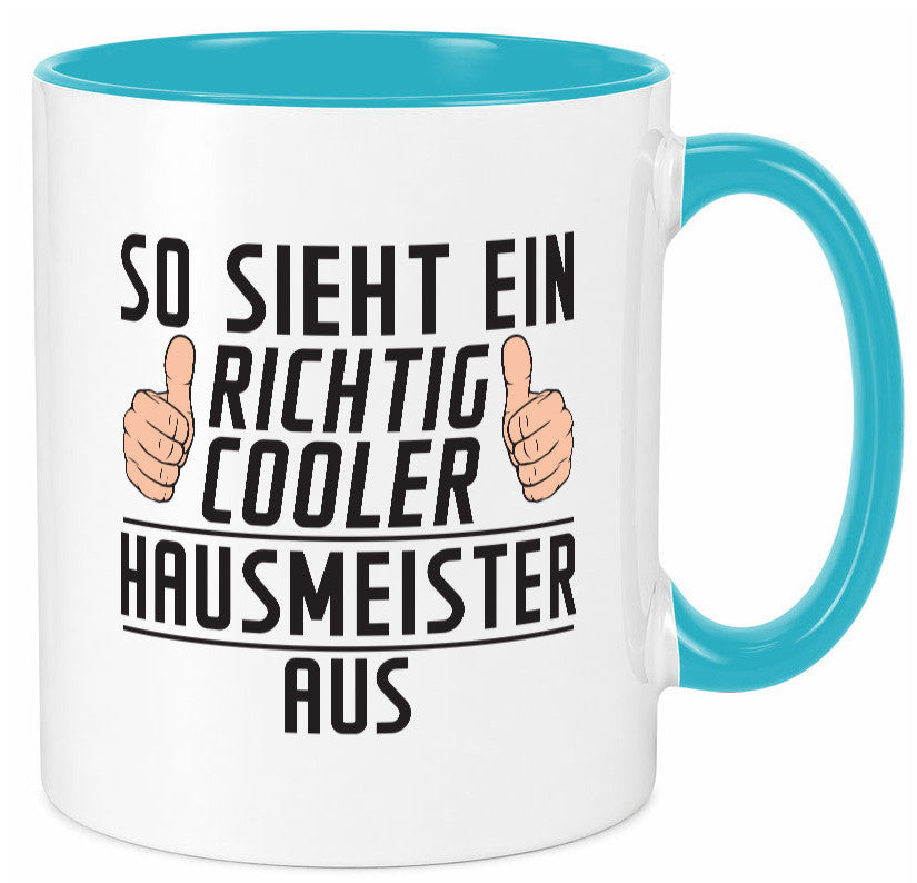 Richtig Cooler Hausmeister | Hauswart Geschenkidee Humor Tasse