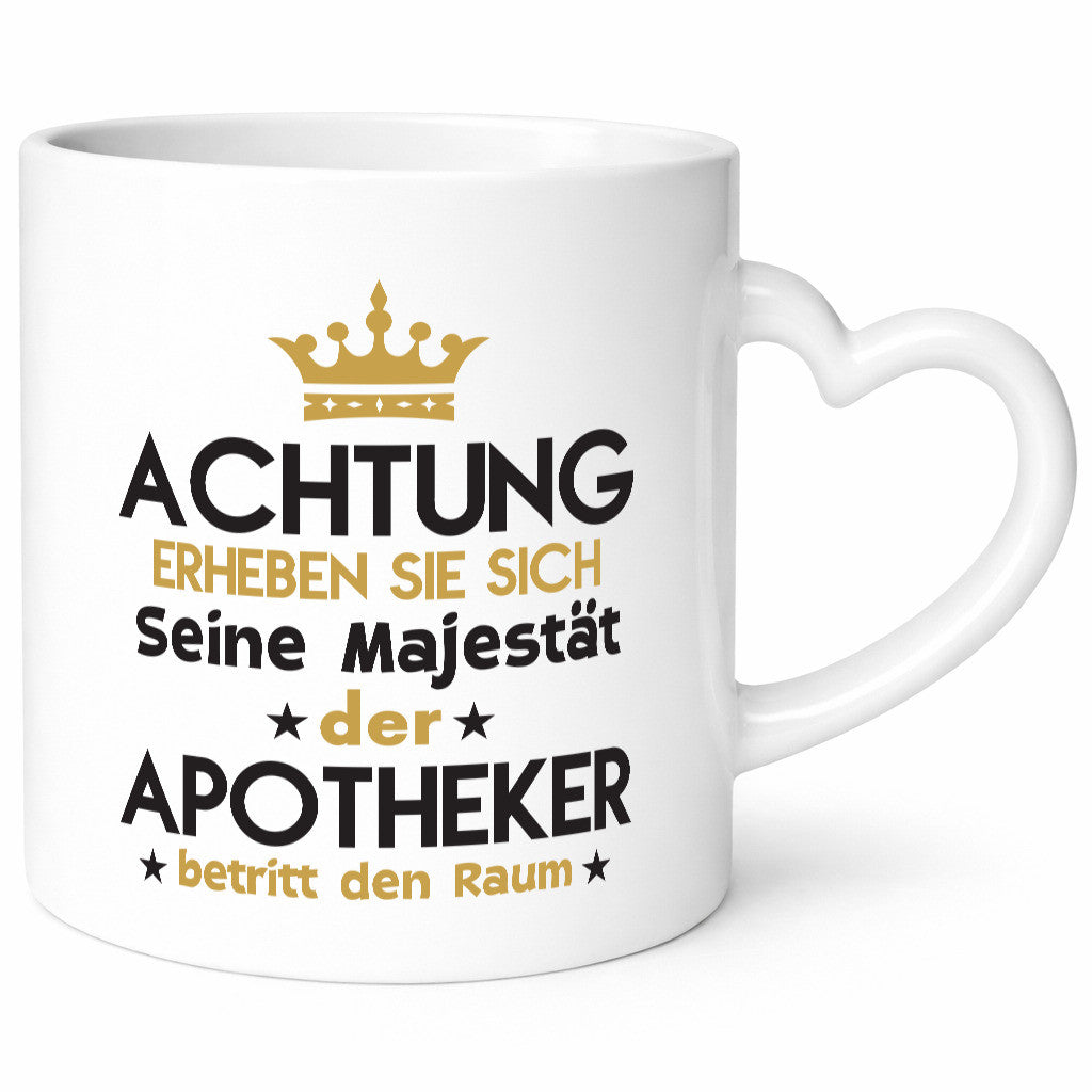 Seine Majestät Apotheker | Apotheke Pharmazie Geschenkidee Humor Tasse