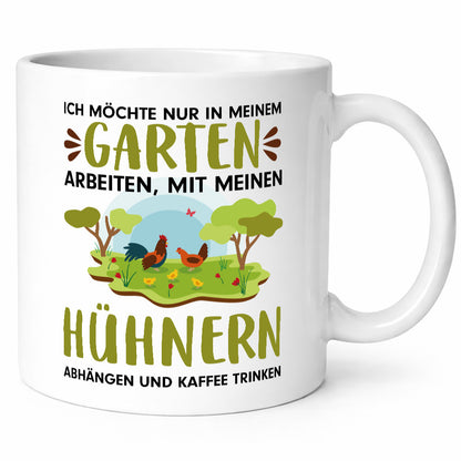 Garten Hühner | Gartenarbeit Tasse Bauernhof Spruch lustiger Geschenk Arbeit
