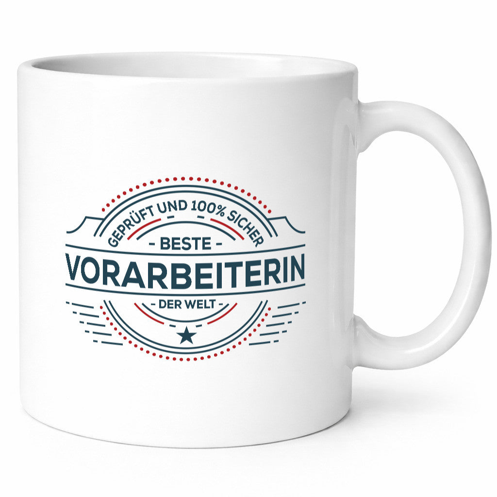 Geprüft und sicher: Vorarbeiterin | Kollegin Teamleiter Humor Arbeit Kollegen Tasse