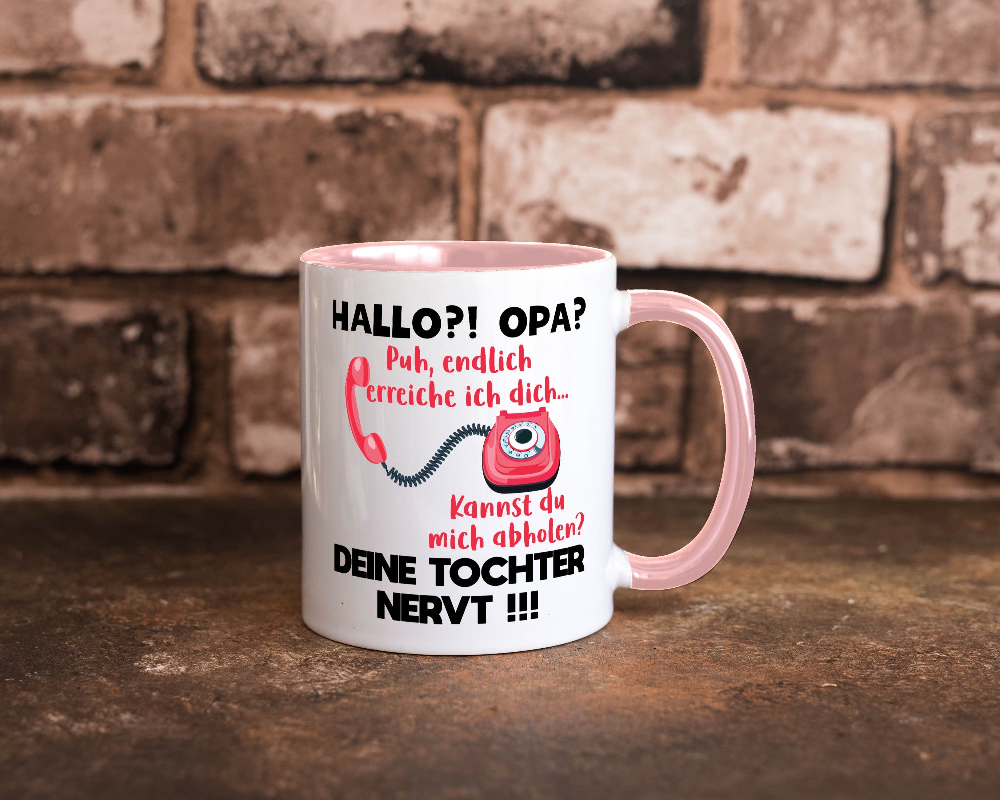 Opa hol mich ab | Deine Tochter nevt Bester Geschenkidee Familie Humor Tasse