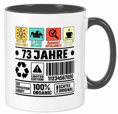 73. Geburtstag | 73 Jahre Humor Limited Edition Geschenkidee Tasse