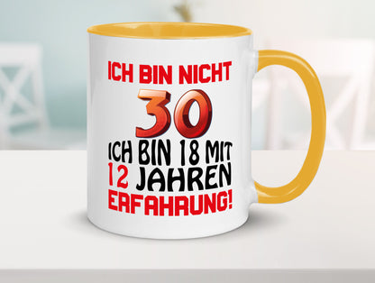 Ich bin nicht 30. lustiger Spruch Geschenk Humor Geschenkidee Tasse