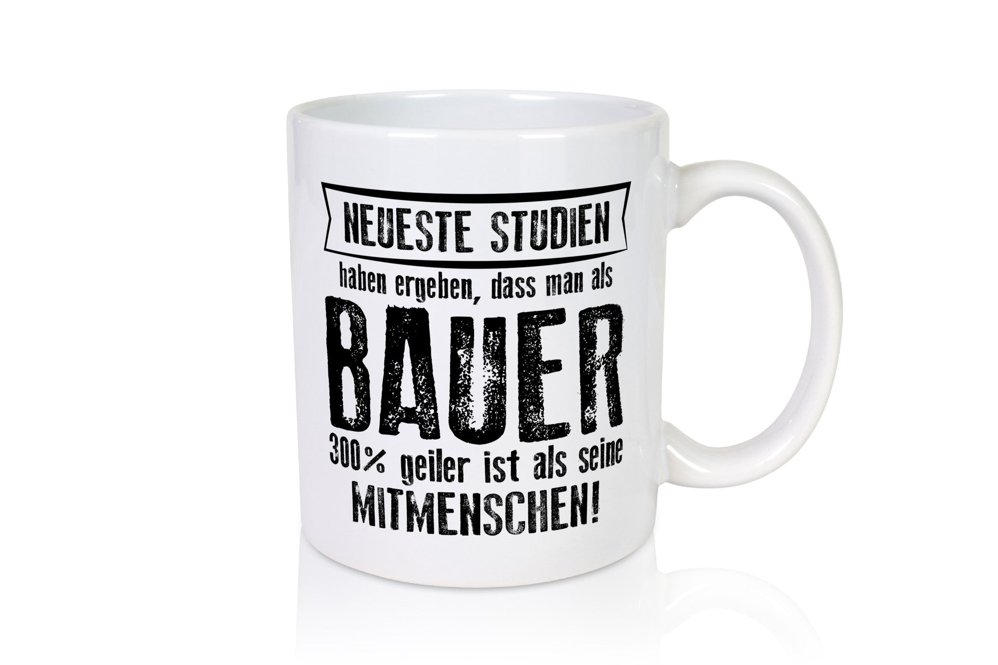 Neuste Studien: Bauer | Bauernhof Landwirtschaft Humor Geschenkidee Tasse