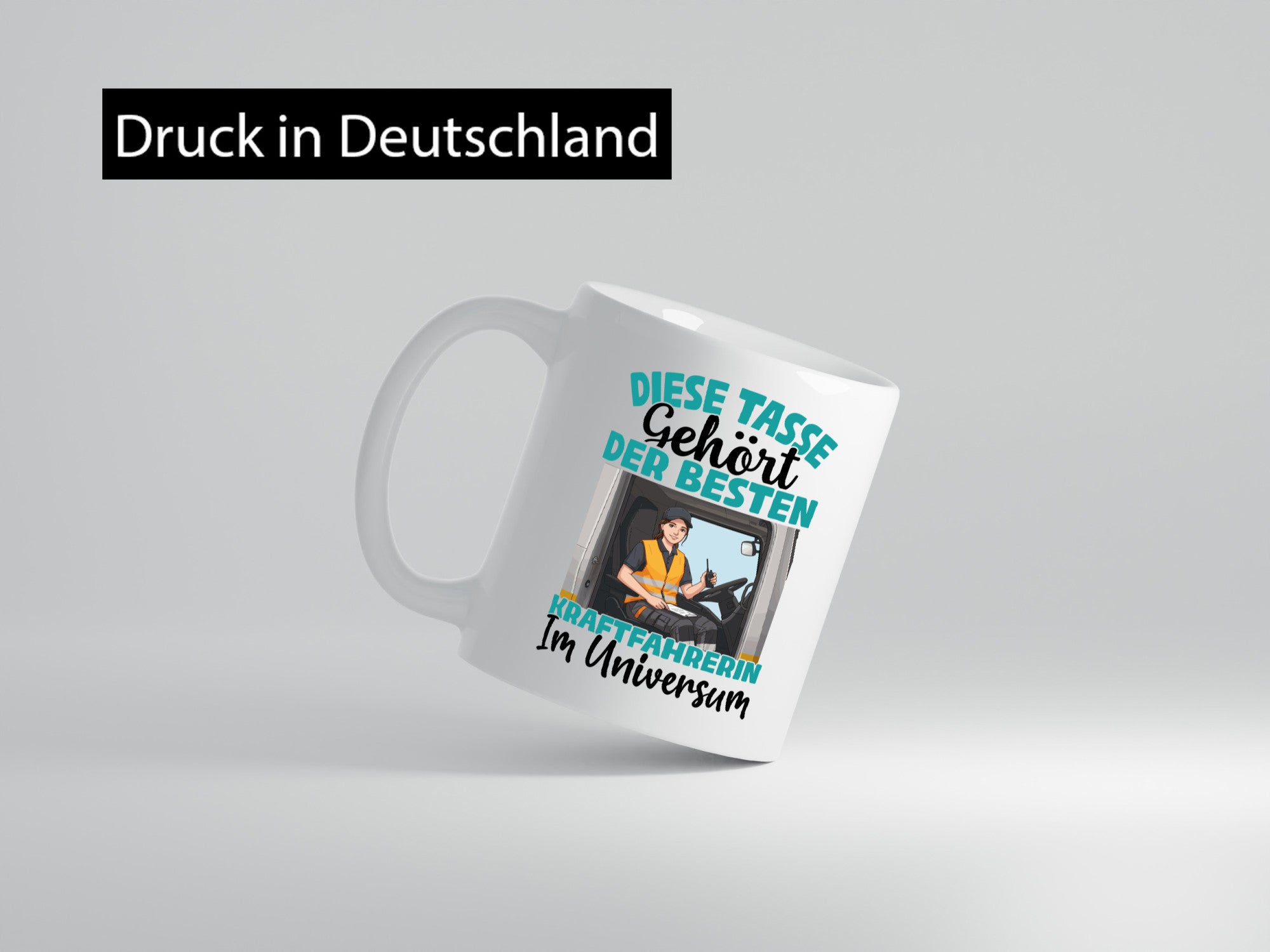 Im Universum: Kraftfahrerin | Lastwagen LKW lustig Humor Geschenkidee Geschenk