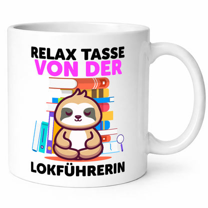Relax Tasse: Lokführerin | Zug Beruf Humor Arbeit Kollegen Büro Geschenkidee