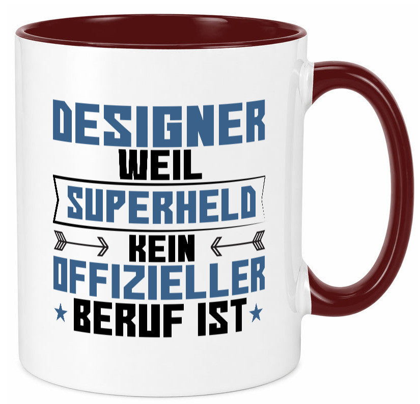 Superheld Designer Beruf | Mode Geschenk Arbeit Kollegen Büro lustiger Spruch Tasse