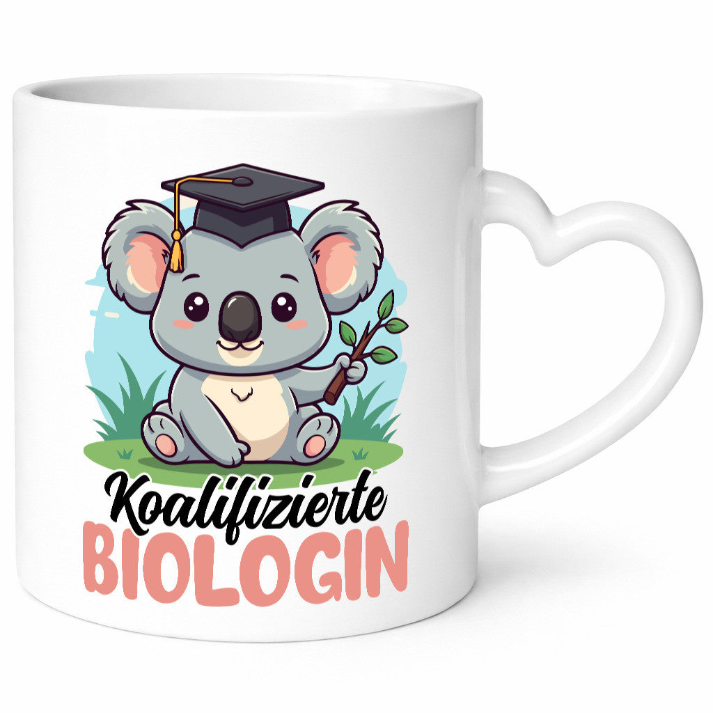 Koalifizierte Biologin | Biologie Naturforscherin Geschenkidee Humor Tasse