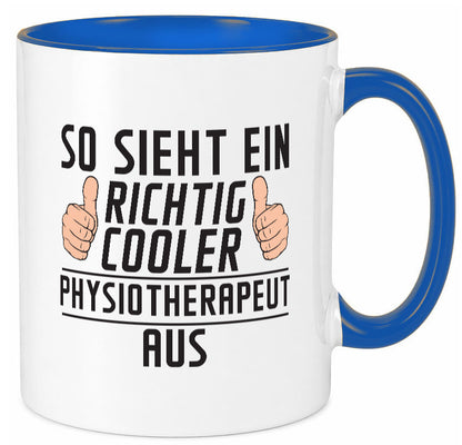Richtig Cooler Physiotherapeut v2 Geschenk Humor Geschenkidee lustiger Spruch Tasse