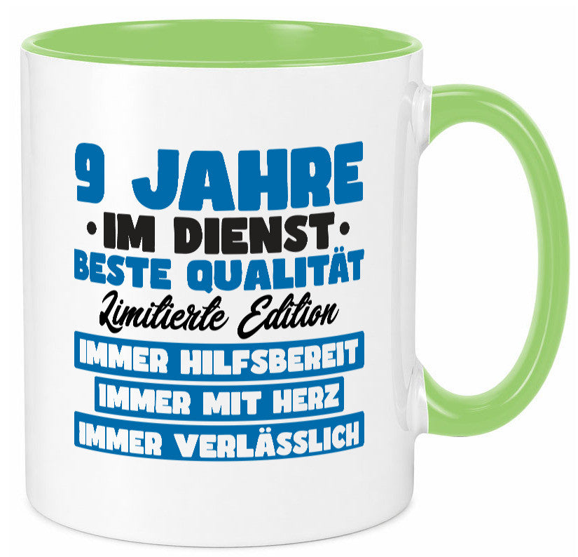 9 Jahre im Dienst | Jubiläum Arbeit v7 lustig Kollegen Büro Geschenk Tasse