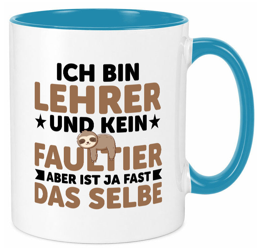 Ich bin kein Faultier: Lehrer | Schule Beruf Schüler Humor Arbeit Kollegen Büro