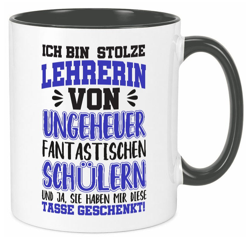 Stolze Lehrerin | Spruchtasse lustig Schüler Schule lustiger Spruch Geschenk