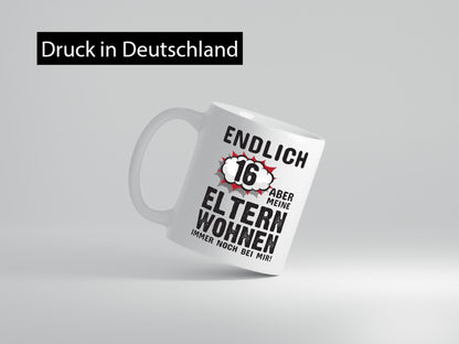 Endlich 16 | Geburtstag Tasse lustiges Statement lustiger Spruch Geschenk