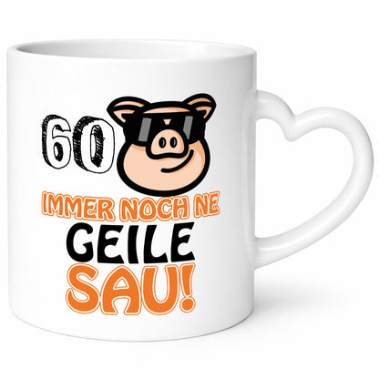 60 und immer noch ne geile Sau wunschalter lustiger Spruch Geschenk Humor