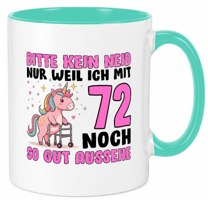 72. Geburtstag | 72 Jahre Mit 30 noch so gut aussehen lustig Geschenkidee Tasse