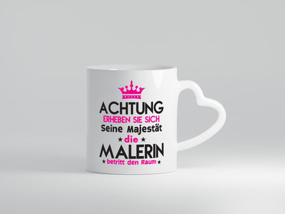 Seine Majestät Malerin | Malerinnen Geschenkidee Humor Tasse