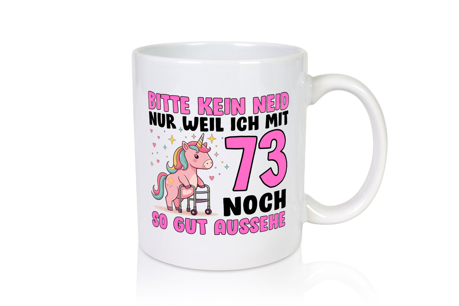 73. Geburtstag | 73 Jahre Mit noch so gut aussehen lustig Geschenkidee Geschenk