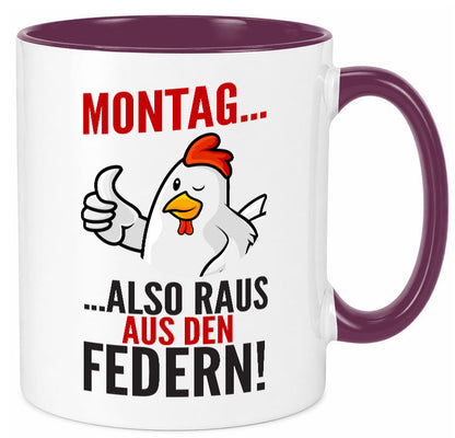 Montag raus ausden Federn | Hühnerstall Bauer lustiger Spruch Geschenk Humor Tasse