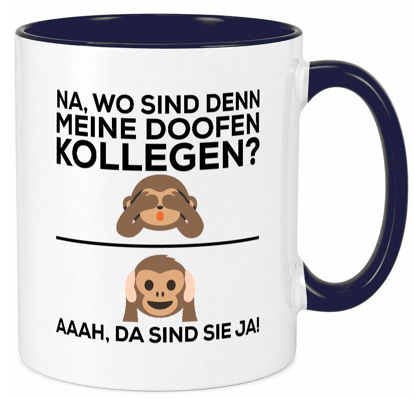 Doofe Kollegen | Bürotasse lustig Affe Arbeitsplatz Geschenkidee Arbeit Büro