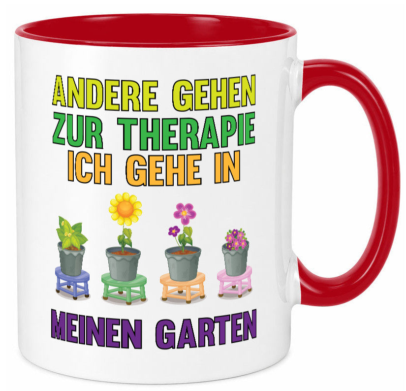 Andere gehen zur Therapie ich gehe in meinen Garten lustiger Spruch Geschenk Tasse