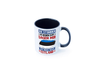 Estland | Urlaub Stimmen in meinem Kopf Traumland Geschenkidee Humor Tasse