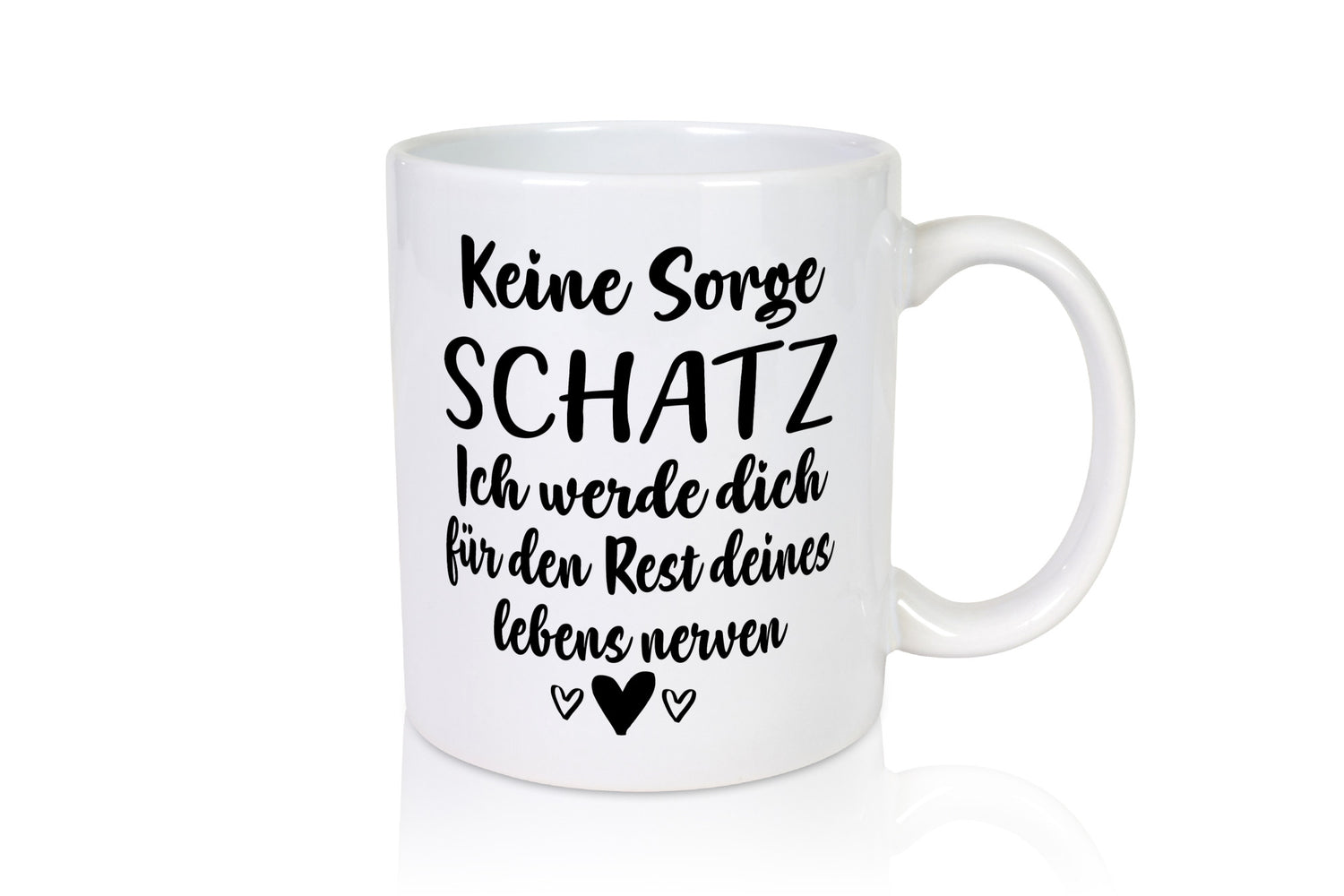 Keine Sorge | Werde dich Nerven Schatz Geschenk Humor Geschenkidee lustiger