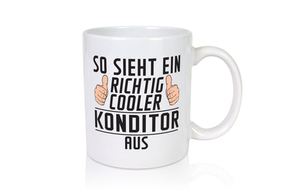 Richtig Cooler Konditor | Konditorei lustig Humor Geschenkidee Geschenk Tasse