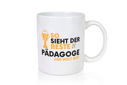 Der Weltbeste Pädagoge | Pädagogik Humor Geschenkidee Tasse