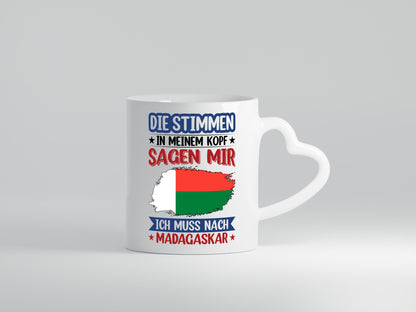 Madagaskar | Urlaub Stimmen in meinem Kopf Traumland Geschenkidee Humor Tasse